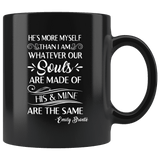 "He's more myself than i am"11oz black mug - Gifts For Reading Addicts