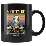 "Obstinate Headstrong Girls"11oz Black Mug - Gifts For Reading Addicts