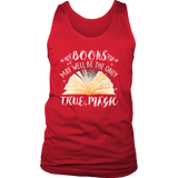 "Books,The Only True Magic" Men's Tank Top - Gifts For Reading Addicts