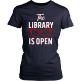 Rupaul"The Library Is Open" Women's Fitted T-shirt - Gifts For Reading Addicts