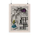 "We're all mad here"Alice in wonderland vintage dictionary poster - Gifts For Reading Addicts
