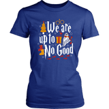 "We Are Up To No Good " Women's Fitted T-shirt - Gifts For Reading Addicts