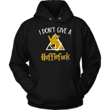 "i Don't Give A Hufflefuck" Hoodie - Gifts For Reading Addicts