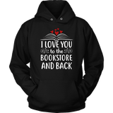 "I love you" Hoodie - Gifts For Reading Addicts