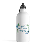 Just One More Chapter - Stainless Steel Eco-friendly Water Bottle with bookish floral design - Gifts For Reading Addicts