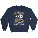 "In My Dream World" Sweatshirt - Gifts For Reading Addicts