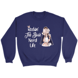 "The Book Nerd Life" Sweatshirt - Gifts For Reading Addicts