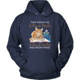 "I Read Books,I Drink Coffee" Hoodie - Gifts For Reading Addicts