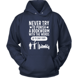 "Punish A Bookworm" Hoodie - Gifts For Reading Addicts