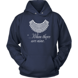 "When there are nine" Hoodie - Gifts For Reading Addicts