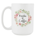 "Books & Coffee"15oz white mug - Gifts For Reading Addicts