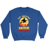 "I Became A Librarian" Sweatshirt - Gifts For Reading Addicts