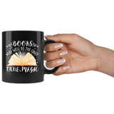 "Books,The Only True Magic"11oz Black Mug - Gifts For Reading Addicts