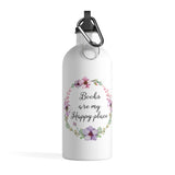 Books Are My Happy Place - Stainless Steel Eco-friendly Water Bottle with bookish floral design - Gifts For Reading Addicts