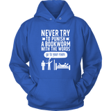 "Punish A Bookworm" Hoodie - Gifts For Reading Addicts