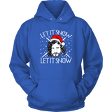 "Let It Snow" Hoodie - Gifts For Reading Addicts
