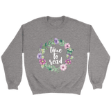 "Time to read" Sweatshirt - Gifts For Reading Addicts