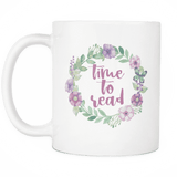 "Time to read"white 11oz mug - Gifts For Reading Addicts