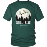 "Still I Rise" Unisex T-Shirt - Gifts For Reading Addicts