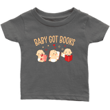 "Baby Got Books"Infant T-Shirt - Gifts For Reading Addicts