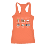 "Things I Do In My Spare Time" Women's Tank Top - Gifts For Reading Addicts