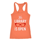 Rupaul"The Library Is Open" Women's Tank Top - Gifts For Reading Addicts