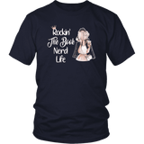 "The Book Nerd Life" Unisex T-Shirt - Gifts For Reading Addicts