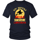 "I Became A Librarian" Unisex T-Shirt - Gifts For Reading Addicts