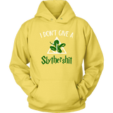 "i Don't Give A Slythershit" Hoodie - Gifts For Reading Addicts
