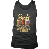 "Avoid Conversations since 1454" Men's Tank Top - Gifts For Reading Addicts