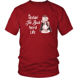 "The Book Nerd Life" Unisex T-Shirt - Gifts For Reading Addicts