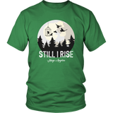 "Still I Rise" Unisex T-Shirt - Gifts For Reading Addicts