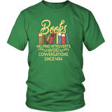"Avoid Conversations since 1454" Unisex T-Shirt - Gifts For Reading Addicts