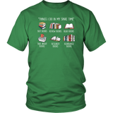 "Things I Do In My Spare Time" Unisex T-Shirt - Gifts For Reading Addicts