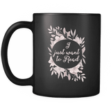 "Want to read"11oz black mug - Gifts For Reading Addicts