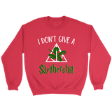 "i Don't Give A Slythershit" Sweatshirt - Gifts For Reading Addicts