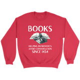 "Books" Sweatshirt - Gifts For Reading Addicts