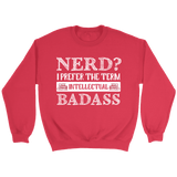 "Nerd?" Sweatshirt - Gifts For Reading Addicts