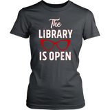 Rupaul"The Library Is Open" Women's Fitted T-shirt - Gifts For Reading Addicts