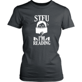 "STFU I'm Reading" Women's Fitted T-shirt - Gifts For Reading Addicts