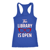 Rupaul"The Library Is Open" Women's Tank Top - Gifts For Reading Addicts