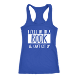 "I Fell Into A Book" Women's Tank Top - Gifts For Reading Addicts