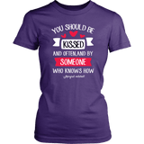 "You should be kissed" Women's Fitted T-shirt - Gifts For Reading Addicts