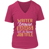 "badass isn't an official job title" V-neck Tshirt - Gifts For Reading Addicts