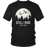 "Still I Rise" Unisex T-Shirt - Gifts For Reading Addicts