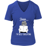 "Shhhh I'm Self Isolating" V-neck Tshirt - Gifts For Reading Addicts