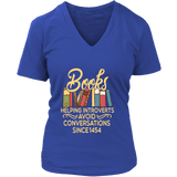 "Avoid Conversations since 1454" V-neck Tshirt - Gifts For Reading Addicts