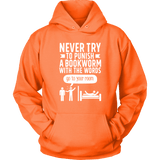 "Punish A Bookworm" Hoodie - Gifts For Reading Addicts