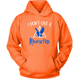 "i Don't Give A Ravencrap" Hoodie - Gifts For Reading Addicts