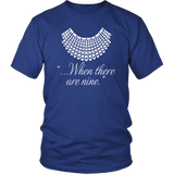 "When there are nine" Unisex T-Shirt - Gifts For Reading Addicts